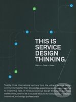 This is Service Design Thinking (Basics, Tools, Cases) - kniha z kategorie Podnikání