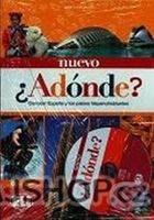 Nuevo Adónde (Libro del alumno + CD Audio) - Silvia Ramirez Cortés - kniha z kategorie Jazykové učebnice a slovníky
