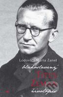 Blahoslavený Titus Zeman (Oficiálny životopis blahoslaveného) - kniha z kategorie Životopisy