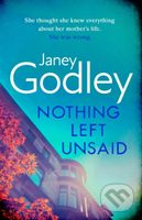 Nothing Left Unsaid (A poignant, funny and quietly devastating murder mystery) - kniha z kategorie Společenská beletrie