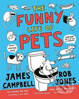 Funny Life of Pets - James Campbell, Rob Jones (ilustrátor) - kniha z kategorie Beletrie pro děti