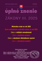 Aktualizácia III/4 2025 – Zamestnanosť a sociálne poistenie - kniha z kategorie Právo sociálního zabezpečení