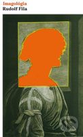 Imagológia - Rudolf Fila - Peter Michalovič - kniha z kategorie Životopisy