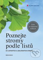 Poznejte stromy podle listů (64 listnatých a jehličnatých stromů) - kniha z kategorie Biologie
