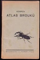 Kobrův atlas brouků : 20 barvotiskových tabulí, na kterých je zobrazeno 465 brouků - Ignác Leopold Kober (1922, I.L. Kober)