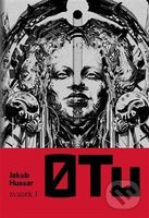 0 Tu (1) (Svazek první) - Jakub Hussar - kniha z kategorie Sci-fi a fantasy