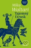 Tajemný Etrusk - Mika Waltari - kniha z kategorie Společenská beletrie