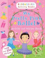 My Pretty Pink Ballet Activity Books - Rôzni autori (editori)
