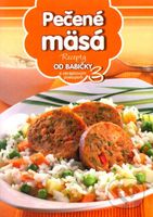 Pečené mäsá (3) (Recepty od babičky s obrázkovým postupom 3) - kniha z kategorie Kuchařky