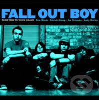 Fall Out Boy: Take This to Your Grave  LP (1 LP) - Fall Out Boy