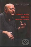 Čítanie v mysli režiséra (Romana Poláka) - Dagmar Inštitorisová - kniha z kategorie Divadlo