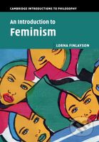 An Introduction to Feminism - Lorna Finlayson - kniha z kategorie Humanitní a společenské vědy