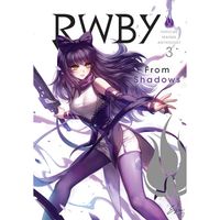 Manga Viz Media RWBY: Official Manga Anthology 3 - From Shadows