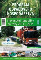 Program odpadového hospodárstva Slovenskej republiky na roky 2011 - 2015 - kniha z kategorie Ústavní právo