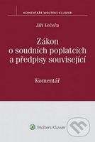 Zákon o soudních poplatcích a předpisy související - kniha z kategorie Odborné a naučné