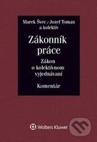 Zákonník práce / Zákon o kolektívnom vyjednávaní (Komentár (I. a II. zväzok)) - kniha z kategorie Pracovní právo