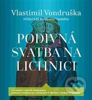 Podivná svatba na Lichnici (1x CD MP3) - Vlastimil Vondruška - audiokniha z kategorie Detektivky, thrillery a horory