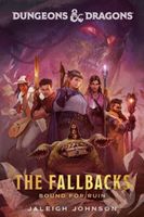 Dungeons & Dragons: The Fallbacks (Bound for Ruin) - kniha z kategorie Fantasy
