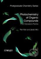 Photochemistry of Organic Compounds (From Concepts to Practice) - kniha z kategorie Přírodní vědy a technika