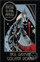 Snow, Glass, Apples - Neil Gaiman, Colleen Doran (ilustrácie) - kniha z kategorie Fantasy