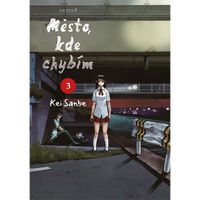 Manga Alicanto Město, kde chybím 3