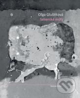 Severské mýty - Oľga Gluštíková - kniha z kategorie Poezie