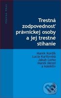 Trestná zodpovednosť právnickej osoby a jej trestné stíhanie - kniha z kategorie Trestní právo