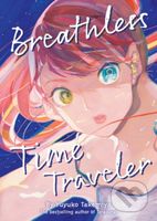 Breathless Time Traveler (Novel) - Yuyuko Takemiya - kniha z kategorie Sci-fi, fantasy a komiksy