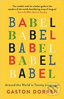 Babel (Around the World in 20 Languages) - Gaston Dorren - kniha z kategorie Odborné a naučné