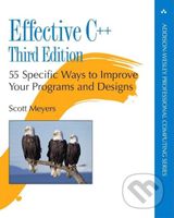 Effective C++ (55 Specific Ways to Improve Your Programs and Designs) - kniha z kategorie Programování