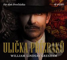 Ulička přízraků (audiokniha) - William Lindsay Gresham - audiokniha z kategorie Detektivky, thrillery a horory