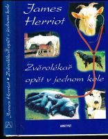 Zvěrolékař opět v jednom kole - James Herriot (1996, Ametyst)