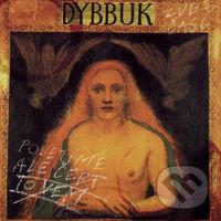 Dybbuk: Poletíme, ale čert to vem (Zuby nehty) - Dybbuk