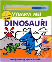 Vybarvi mě! Dinosauři - Lindsay Sagar - kniha z kategorie Omalovánky