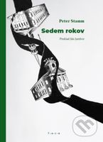 Sedem rokov - Peter Stamm
