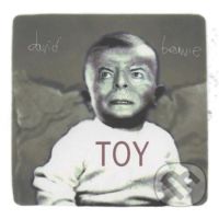 David Bowie: Toy (Remastered) - David Bowie