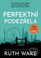 Perfektní podezřelá - Ruth Ware - kniha z kategorie Thrillery