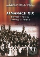 Almanach XIX - Slováci v Poľsku - Milica Majeriková - kniha z kategorie Historie