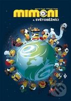 Mimoni 4. - Světoběžníci - Stéphane Lapuss - kniha z kategorie Komiksy