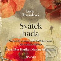 Svátek hada (audiokniha) - Lucie Hlavinková - audiokniha z kategorie Společenská beletrie