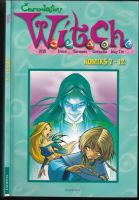 Čarodějky Witch : Will, Irma, Taranee, Cornelia, Hay Lin : komiks 7-12 - Elisabetta Gnone (2004, Egmont)