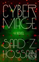 Cyber Mage - Saad Z. Hossain - kniha z kategorie Sci-fi