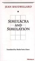 Simulacra and Simulation