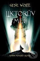 Liktorův meč - Gene Wolfe - kniha z kategorie Pro děti