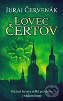 Lovec čertov (Seržant Jaroš a veľké problémy v Malom Ríme) - kniha z kategorie Detektivky, thrillery a horory
