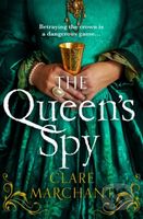 The Queen’s Spy - Clare Marchant - kniha z kategorie Romantika