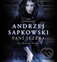 Zaklínač VII. : Paní jezera (2x CD Mp3) - Andrzej Sapkowski - audiokniha z kategorie Beletrie pro děti