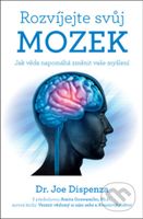 Rozvíjejte svůj mozek (Jak věda napomáhá změnit vaše myšlení) - kniha z kategorie Seberozvoj