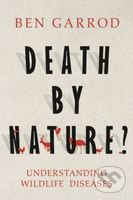 Death by Nature? - Ben Garrod - kniha z kategorie Odborné a naučné