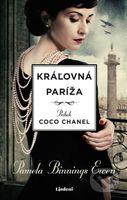 Kráľovná Paríža (Príbeh Coco Chanel) - Pamela Binnings Ewen - kniha z kategorie Společenská beletrie
